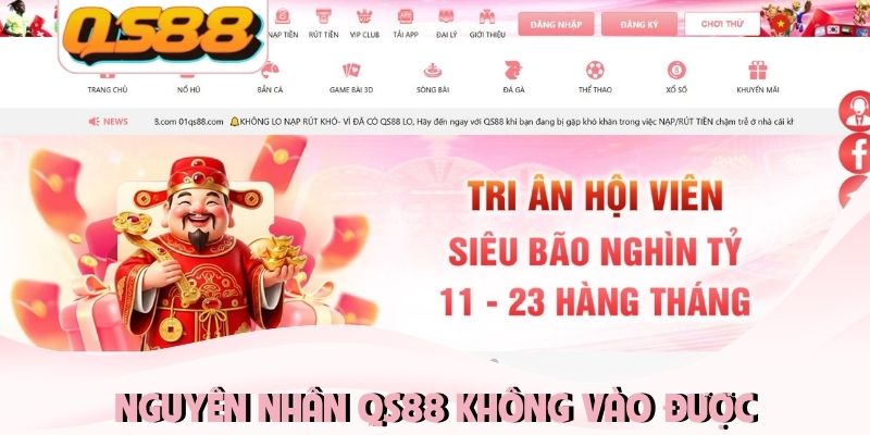 Nguyên nhân thắc mắc QS88 không vào được phải làm sao