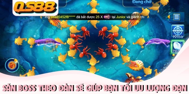 Săn boss theo đàn sẽ giúp bạn tối ưu lượng đạn